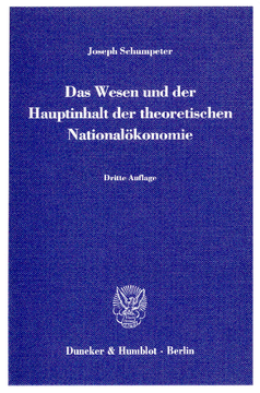 Das Wesen und der Hauptinhalt der theoretischen Nationalökonomie Das Wesen und der Hauptinhalt der theoretischen Nationalökonomie