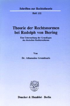 Theorie der Rechtsnormen bei Rudolph von Ihering