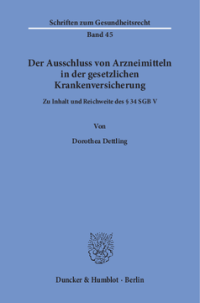 Der Ausschluss von Arzneimitteln in der gesetzlichen Krankenversicherung