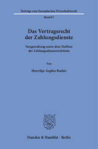 Das Vertragsrecht der Zahlungsdienste