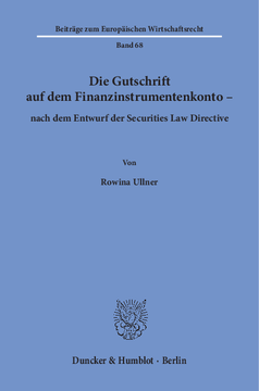 Die Gutschrift auf dem Finanzinstrumentenkonto – nach dem Entwurf der Securities Law Directive