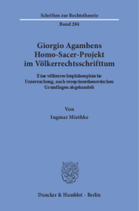 Giorgio Agambens Homo-Sacer-Projekt im Völkerrechtsschrifttum