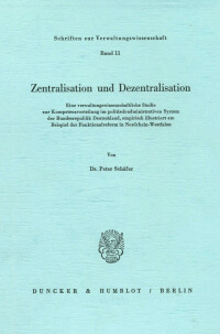 Zentralisation und Dezentralisation