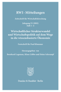 Wirtschaftlicher Strukturwandel und Wirtschaftspolitik auf dem Wege in die wissensbasierte Ökonomie