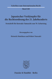 Japanischer Vorkämpfer für die Rechtsordnung des 21. Jahrhunderts