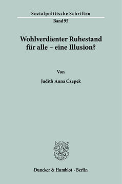 Wohlverdienter Ruhestand für alle – eine Illusion? Wohlverdienter Ruhestand für alle – eine Illusion?