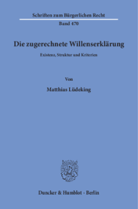 Die zugerechnete Willenserklärung