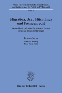 Migration, Asyl, Flüchtlinge und Fremdenrecht