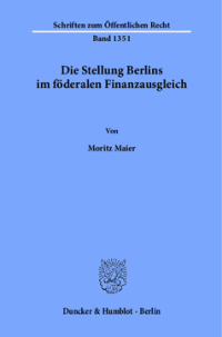 Die Stellung Berlins im föderalen Finanzausgleich