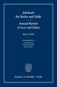 Jahrbuch für Recht und Ethik / Annual Review of Law and Ethics