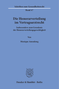 Die Honorarverteilung im Vertragsarztrecht