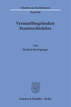 Vernunftbegründete Staatsrechtslehre Vernunftbegründete Staatsrechtslehre