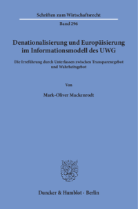 Denationalisierung und Europäisierung im Informationsmodell des UWG