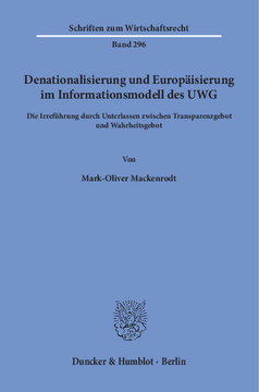 Denationalisierung und Europäisierung im Informationsmodell des UWG