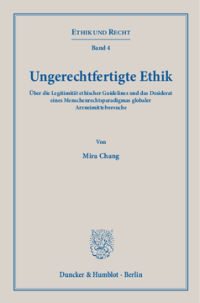 Ungerechtfertigte Ethik