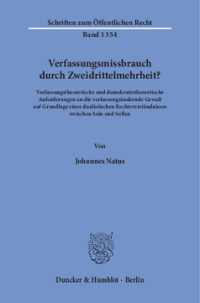 Verfassungsmissbrauch durch Zweidrittelmehrheit?