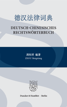 Deutsch-Chinesisches Rechtswörterbuch