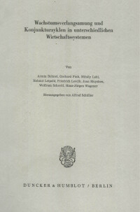 Wachstumsverlangsamung und Konjunkturzyklen in unterschiedlichen Wirtschaftssystemen