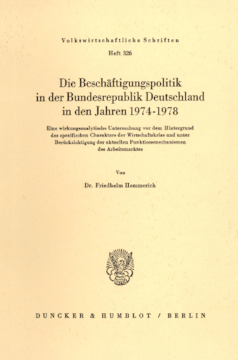 Die Beschäftigungspolitik in der Bundesrepublik Deutschland in den Jahren 1974 - 1978