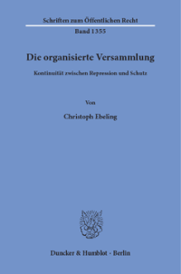 Die organisierte Versammlung