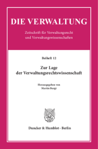 Zur Lage der Verwaltungsrechtswissenschaft