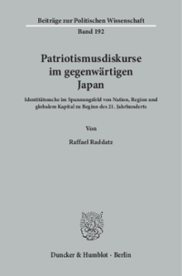 Patriotismusdiskurse im gegenwärtigen Japan
