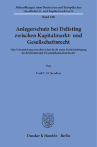 Anlegerschutz bei Delisting zwischen Kapitalmarkt- und Gesellschaftsrecht