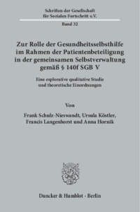 Zur Rolle der Gesundheitsselbsthilfe im Rahmen der Patientenbeteiligung in der gemeinsamen Selbstverwaltung gemäß § 140f SGB V