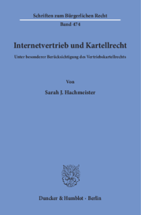 Internetvertrieb und Kartellrecht