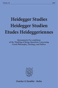 Heidegger Studies / Heidegger Studien / Etudes Heideggeriennes
