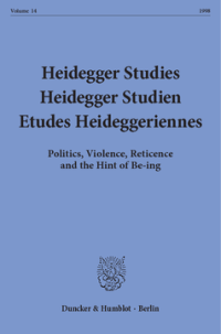 Heidegger Studies / Heidegger Studien / Etudes Heideggeriennes