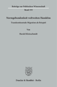 Normgebundenheit weltweiten Handelns