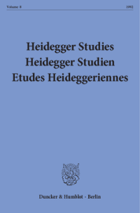 Heidegger Studies / Heidegger Studien / Etudes Heideggeriennes