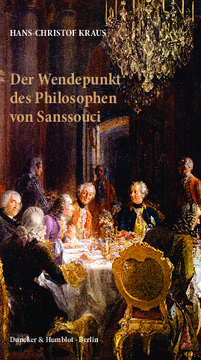 Der Wendepunkt des Philosophen von Sanssouci