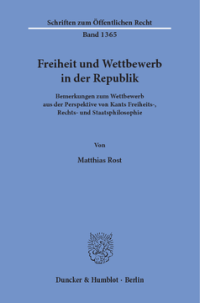 Freiheit und Wettbewerb in der Republik