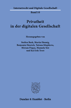 Privatheit in der digitalen Gesellschaft Privatheit in der digitalen Gesellschaft