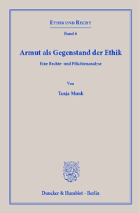 Armut als Gegenstand der Ethik