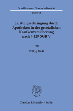 Leistungserbringung durch Apotheken in der gesetzlichen Krankenversicherung nach § 129 SGB V Leistungserbringung durch Apotheken in der gesetzlichen Krankenversicherung nach § 129 SGB V