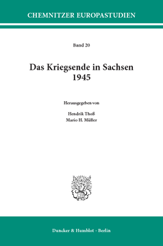 Das Kriegsende in Sachsen 1945 Das Kriegsende in Sachsen 1945