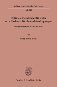 Optimale Handelspolitik unter verschiedenen Wettbewerbsbedingungen