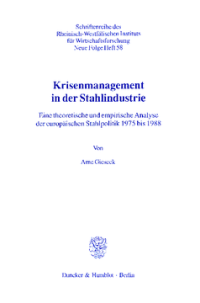 Krisenmanagement in der Stahlindustrie