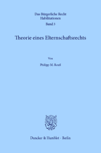 Theorie eines Elternschaftsrechts