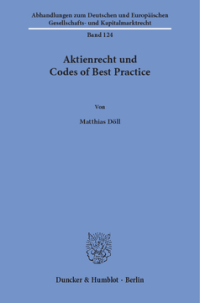 Aktienrecht und Codes of Best Practice