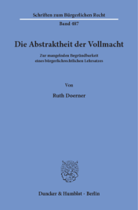 Die Abstraktheit der Vollmacht