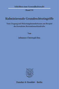 Kulminierende Grundrechtseingriffe