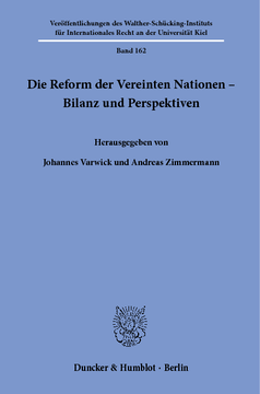 Die Reform der Vereinten Nationen – Bilanz und Perspektiven