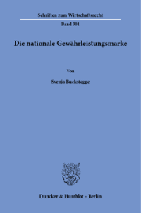 Die nationale Gewährleistungsmarke
