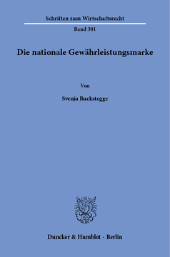 Die nationale Gewährleistungsmarke Die nationale Gewährleistungsmarke