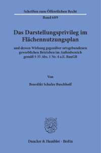 Das Darstellungsprivileg im Flächennutzungsplan