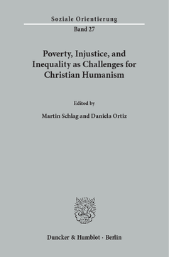 Poverty, Injustice, and Inequality as Challenges for Christian Humanism